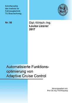Automatisierte Funktionsoptimierung von Adaptive Cruise Control
