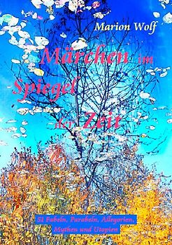 Märchen im Spiegel der Zeit