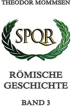 Römische Geschichte, Band 3