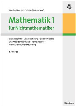 Mathematik 1 für Nichtmathematiker