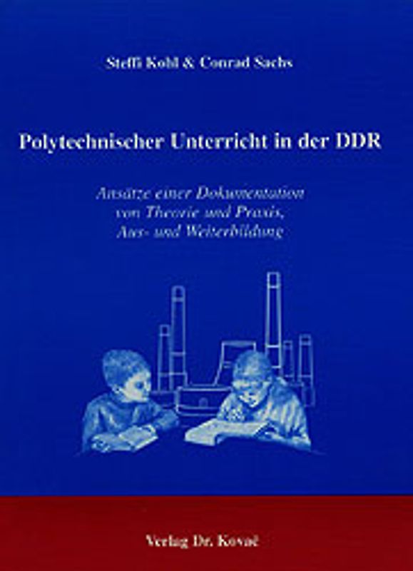 Polytechnischer Unterricht in der DDR
