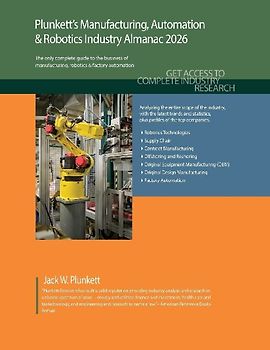 Plunkett's Manufacturing, Automation & Robotics Industry Almanac 2026