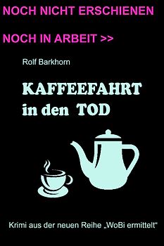 Kaffeefahrt in den Tod