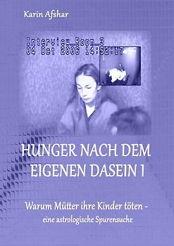 Die blaue Reihe / Hunger nach dem eigenen Dasein I