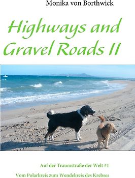 Highways and Gravel Roads II