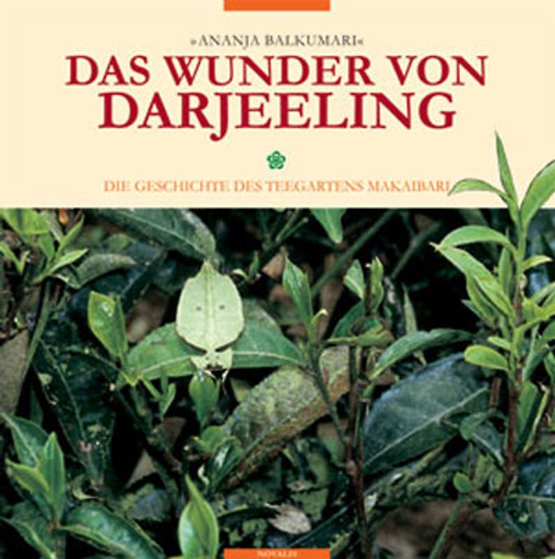 Das Wunder von Darjeeling