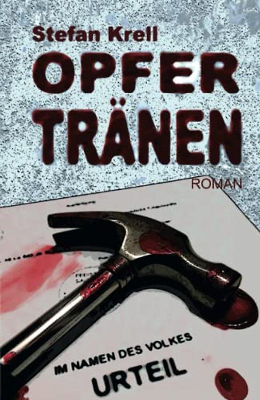 Opfertränen: Thriller