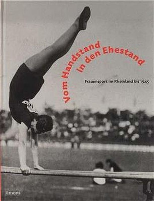 Vom Handstand in den Ehestand