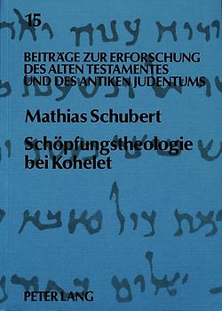 Schöpfungstheologie bei Kohelet