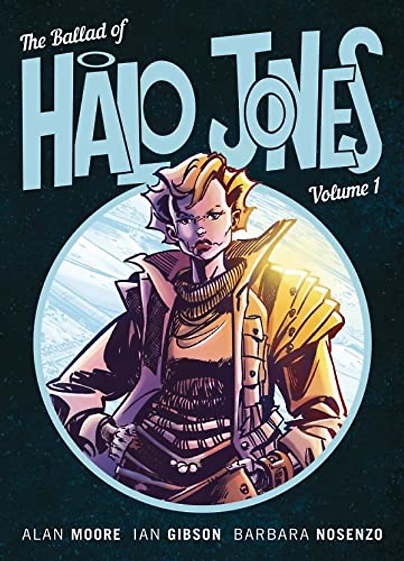 The Ballad of Halo Jones, Volume One