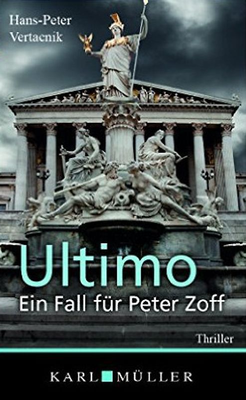 Ultimo - Ein Fall für Peter Zoff - Hans-Peter Vertacnik [Taschenbuch]