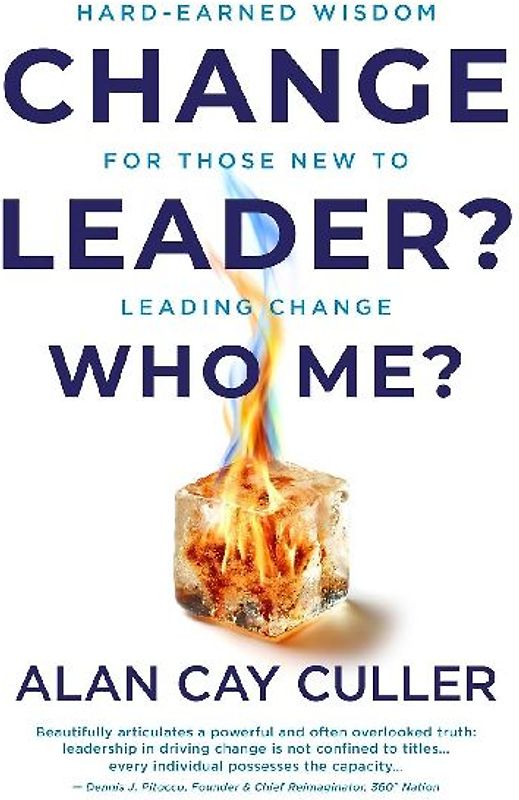 Change Leader? Who Me?
