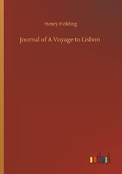 Journal of A Voyage to Lisbon