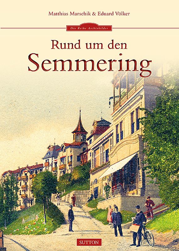 Rund um den Semmering