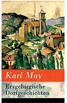 Erzgebirgische Dorfgeschichten