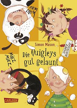 Die Quigleys 4: Die Quigleys gut gelaunt