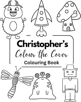Christopher Colour the Cover Colouring Book: Personalised Premium Colouring Books for Boys | 7.5 x 9.25” (Boys Personalised Colouring Books)