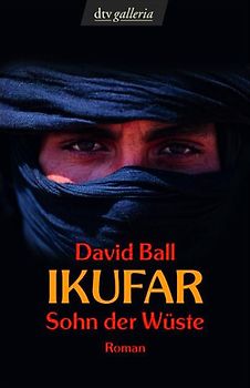 Ikufar. Sohn der Wüste Roman