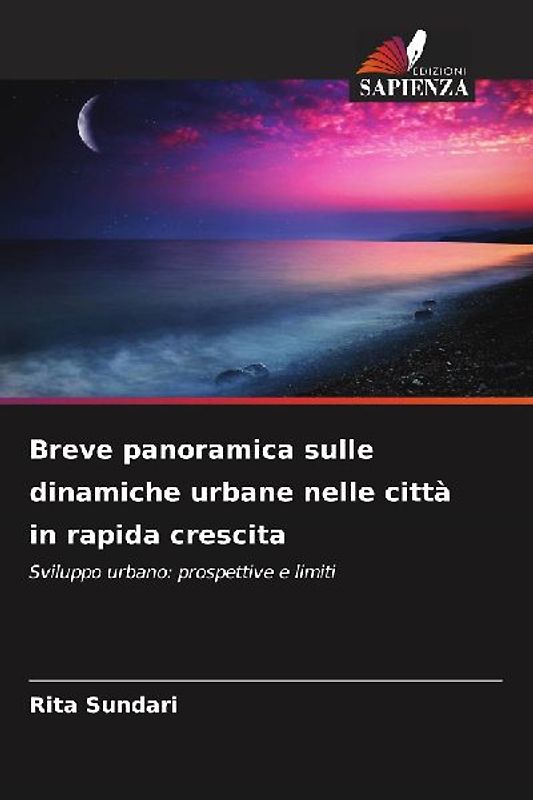 Breve panoramica sulle dinamiche urbane nelle città in rapida crescita