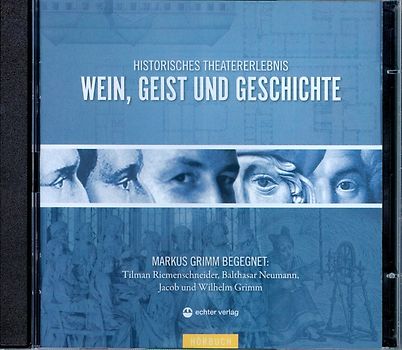 Wein, Geist und Geschichte