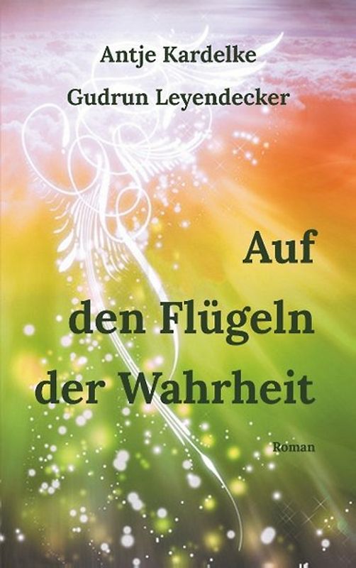 Auf den Flügeln der Wahrheit