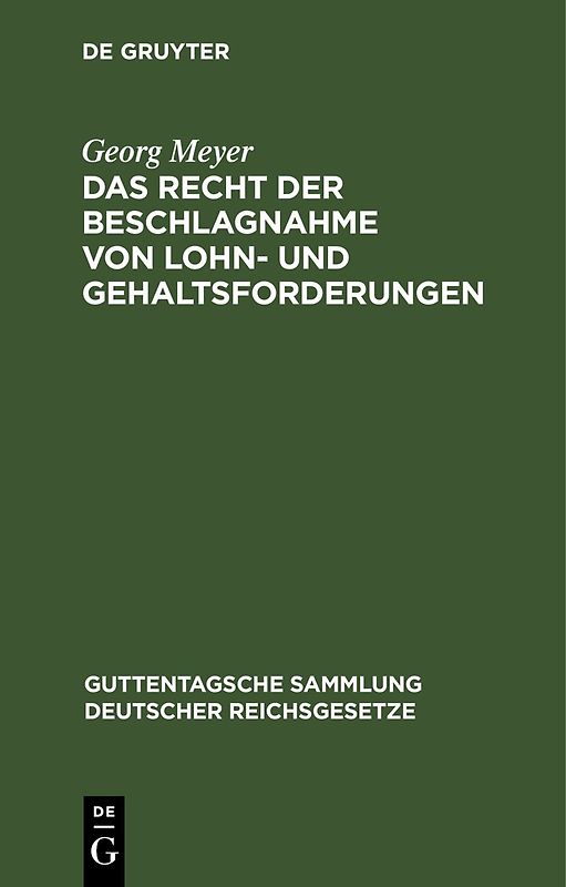 Das Recht der Beschlagnahme von Lohn- und Gehaltsforderungen