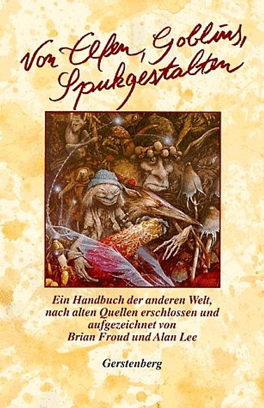 Von Elfen, Goblins, Spukgestalten