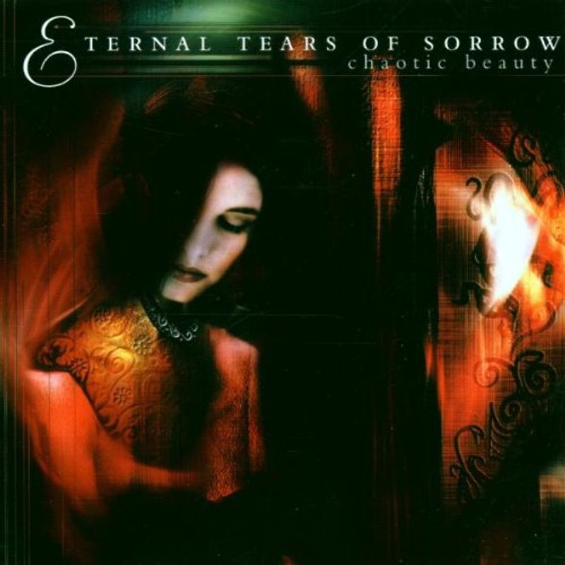 Eternal Tears of Sorrow - Chaotic Beauty