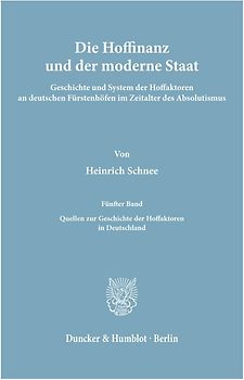 Die Hoffinanz und der moderne Staat.