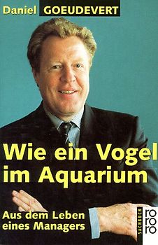 Wie ein Vogel im Aquarium