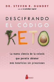 Descifrando El Codigo Keto