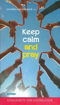 Keep calm and pray