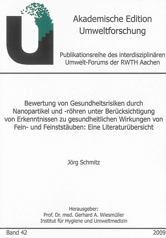 Bewertung von Gesundheitsrisiken durch Nanopartikel und -röhren unter Berücksichtigung von Erkenntnissen zu gesundheitlichen Wirkungen von Fein- und Feinststäuben: Eine Literaturübersicht