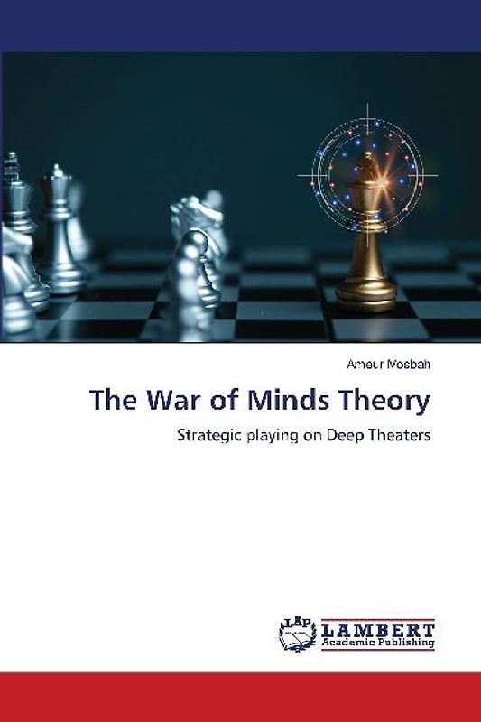 The War of Minds Theory