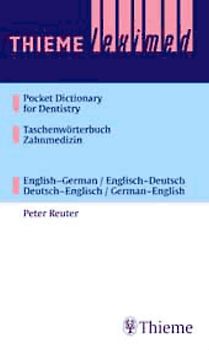 Thieme Leximed Pocket Dictionary of Dentistry Taschenwörterbuch Zahnmedizin