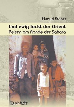 Und ewig lockt der Orient