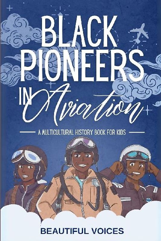Black Pioneers in Aviation