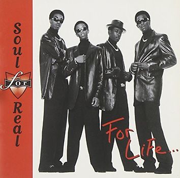 Soul for Real - For Life