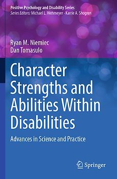 Character Strengths and Abilities Within Disabilities
