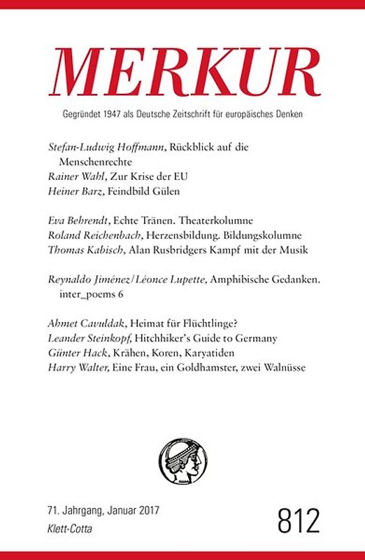 MERKUR Deutsche Zeitschrift für europäisches Denken - 2017-01