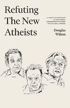 Refuting the New Atheists