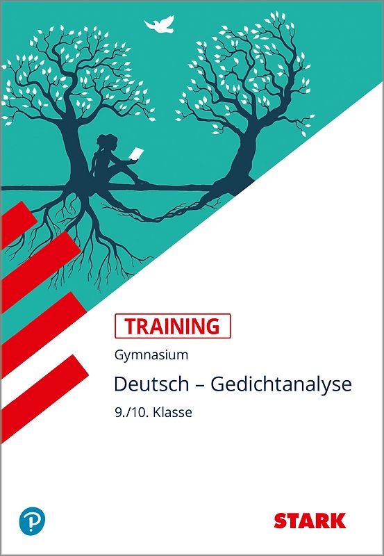 STARK Deutsch 9./10. Klasse - Training Gymnasium - Gedichtanalyse