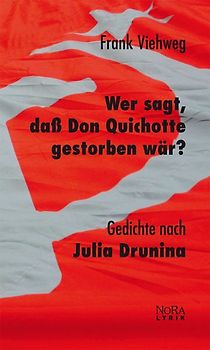 Wer sagt, daß Don Quichotte gestorben wär?