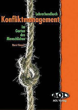 Konfliktmanagement in der Schule - Lehrerhandbuch