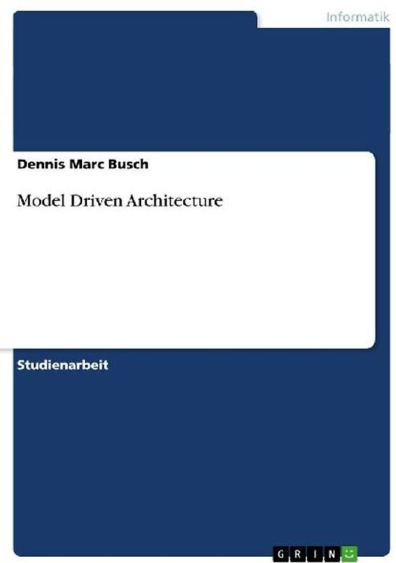 Model Driven Architecture