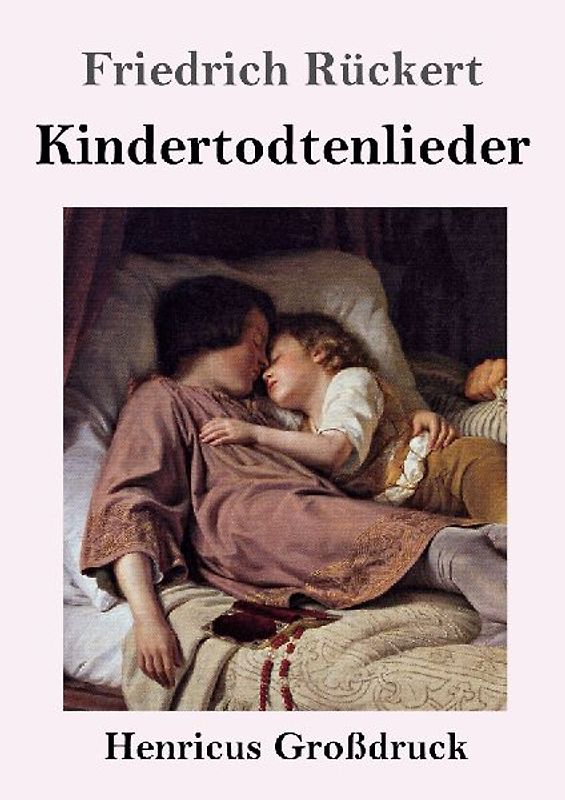 Kindertodtenlieder (Großdruck)