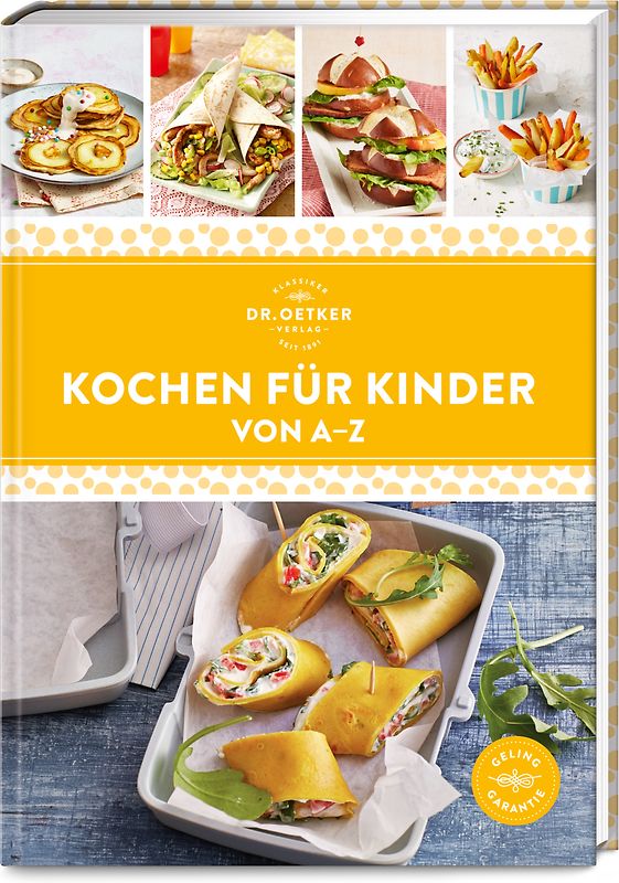 Kochen für Kinder von A–Z