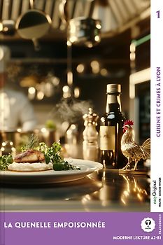 La Quenelle empoisonnée - Französische Krimi-Lektüre A2-B1 (+ Audio-Online)