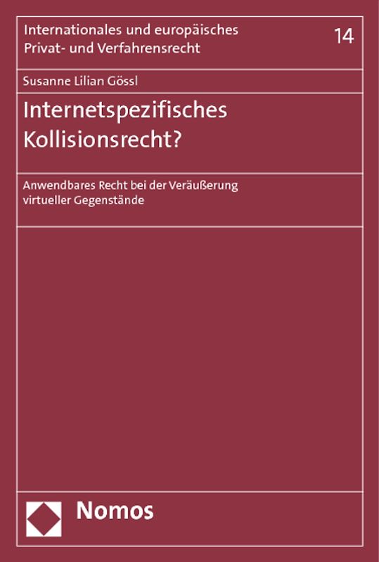 Internetspezifisches Kollisionsrecht?