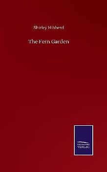 The Fern Garden